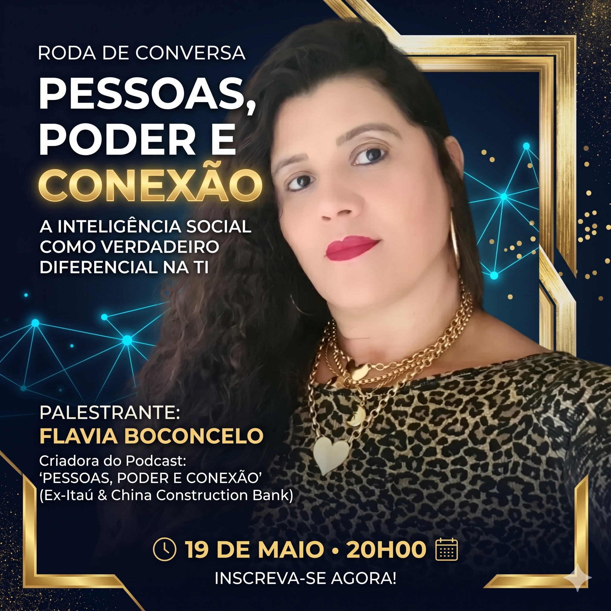 Roda de Conversa 21- Pessoas, Poder e Conexão: A Inteligência Social como Verdadeiro Diferencial na TI
