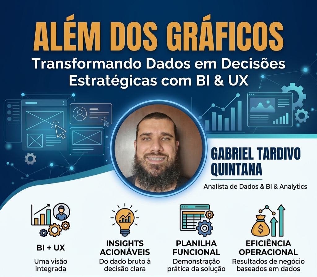 Roda de Conversa 22 - Além dos Gráficos: Transformando Dados em Decisões Estratégicas com BI e UX